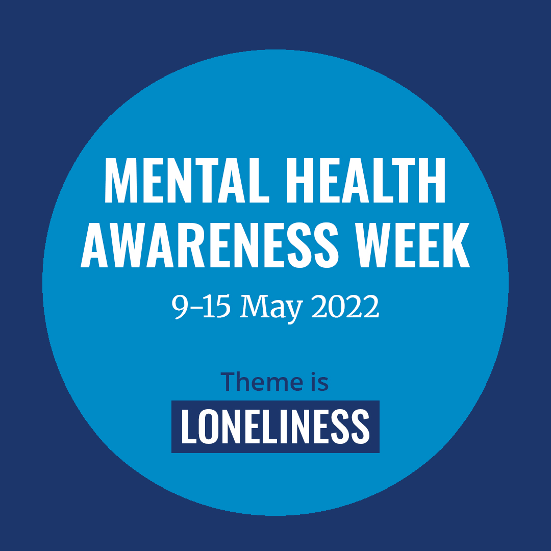 Mental Health Awareness Week 2022