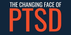 The changing face of PTSD 